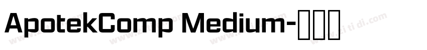 ApotekComp Medium字体转换